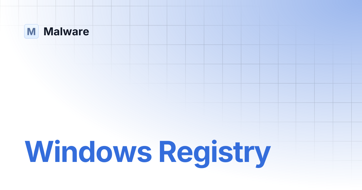 Windows Registry | Malware
